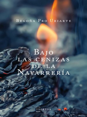 cover image of Bajo las cenizas de la Navarrería